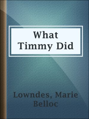 cover image of What Timmy Did